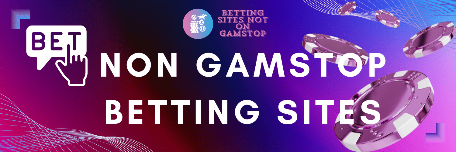 Discovering Non GamStop Sportsbooks Your Guide to Betting Freedom