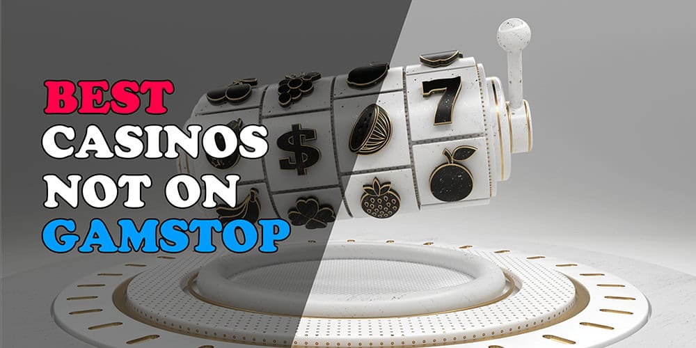 Discovering Online Casinos Not on GamStop 320888674