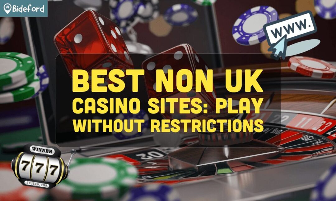 Discovering Non-UK Casinos Accepting UK Players -1475863059