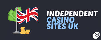 Exploring Independent UK Casinos A Guide to the Best Choices