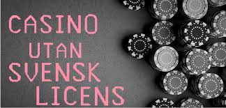 Utländska Casino Utan Svensk Licens En Omfattande Guide -486312700 Utländska Casino Utan Svensk Licens En Omfattande Guide -486312700